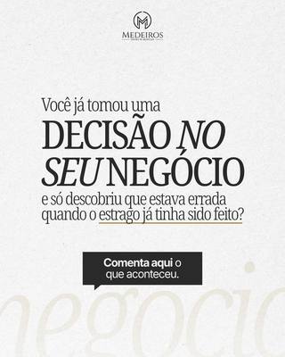 Post da Medeiros Gestão de Negócios sobre decisão no negócio